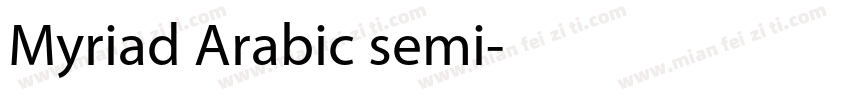 Myriad Arabic semi字体转换